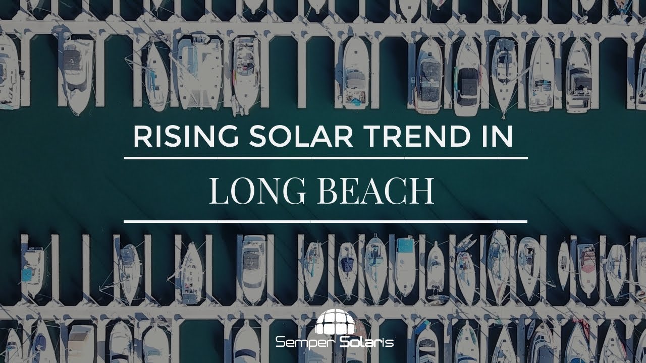 Rising solar trend in Long Beach